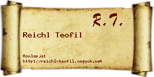 Reichl Teofil névjegykártya